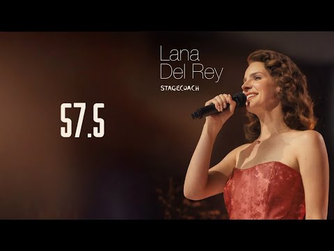 Lana Del Rey - 57.5 (HQ Live Audio)