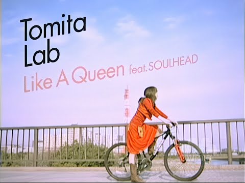 冨田ラボ(Tomita Lab) – Like A Queen feat. SOULHEAD 4K – (AI Processing)