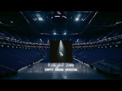 Ariana Grande - twilight zone (empty arena version)