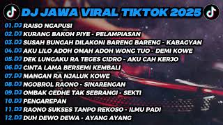 Download lagu FULL ALBUM DJ RAISO NGAPUSI - DJ JAWA VIRAL TIKTOK 2025 - PLAYLIST DJ REMIX TERPOPULER 2025 mp3 Download lagu FULL ALBUM DJ RAISO NGAPUSI - DJ JAWA VIRAL TIKTOK 2025 - PLAYLIST DJ REMIX TERPOPULER 2025 mp3