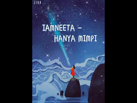 IamNeeta - Hanya Mimpi (lirik)