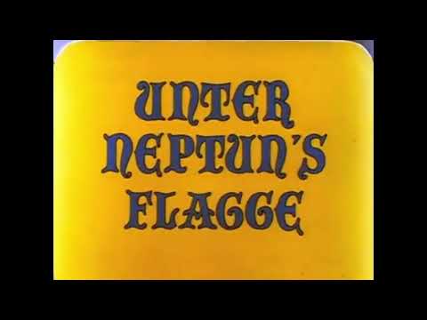 El Reino de Neptunio (Under Neptune's Flag) (Unter Neptun’s Flagge)