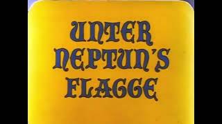 El Reino de Neptunio (Under Neptune's Flag) (Unter Neptun’s Flagge)