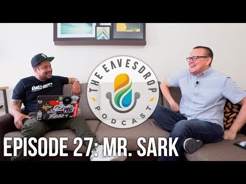 Mr. Sark | Machinima Respawn | The Eavesdrop Podcast Ep. 27
