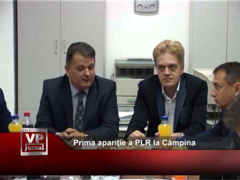 Prima apariţie a PLR la Câmpina