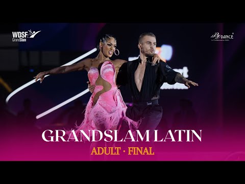 FINAL | WDSF GrandSlam Latin Adult 2025 | Wuxi 🇨🇳