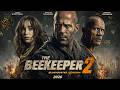 The Beekeeper 2 2026 Jason Statham Blockbuster Movie Full Facts Story Review Action Dw