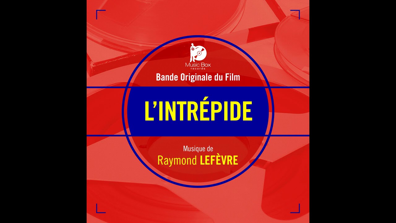 Miniature de la vidéo L'Intrépide (1975) - Bande originale - Raymond Lefèvre - L'intrépide (M1) du film L'Intrépide