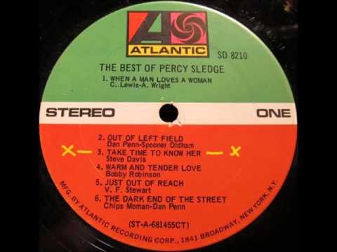 Percy Sledge ..  Take time to know her .   1968.