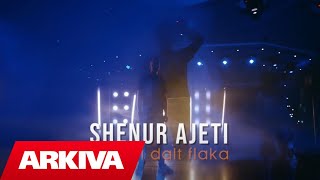 Shenur Ajeti - Dashni Dalt Flaka