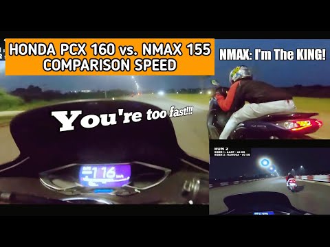 HONDA PCX 160 vs YAMAHA NMAX 155 FULL TOP SPEED TEST
