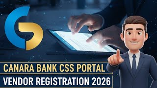 Canara Bank CSS Portal per Vendor Registration kaise kare