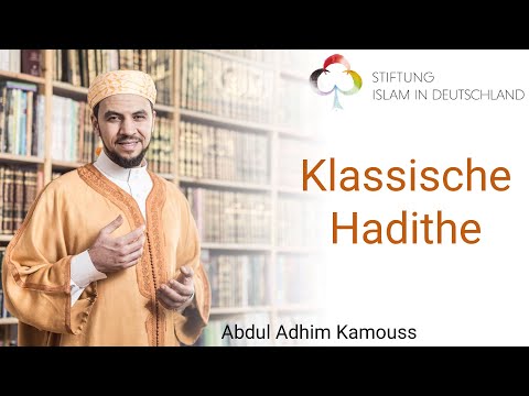 Warum werden immer klassische Hadithe erzählt? / Abdul Adhim Kamouss