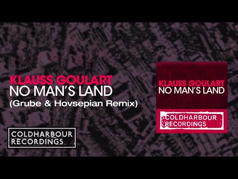 Klauss Goulart - No Man's Land | Grube & Hovsepian Remix