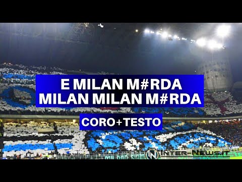 OH MILANISTA CHE CA##O CANTI?! - Coro Inter + Testo