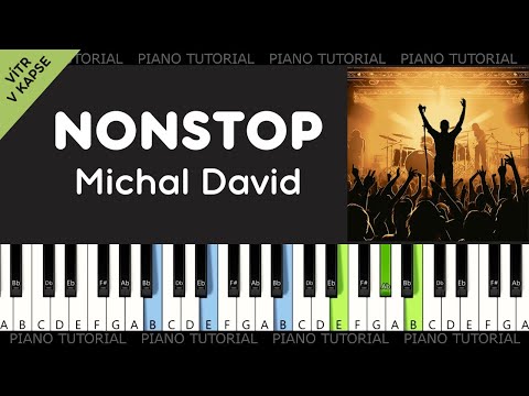 Michal David - Nonstop  - z filmu Vítr v kapse (piano tutorial | MIDI| akordy | noty | cz písničky)