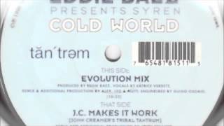 Eddie Baez Presents Syren - J.C. Makes It Work (John Creamer's Tribal Tantrum)