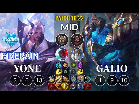 hyF FireRain Yone vs Galio Mid - KR Patch 10.22
