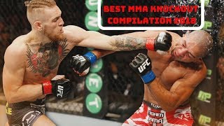 Best MMA Knockout Compilation 2018