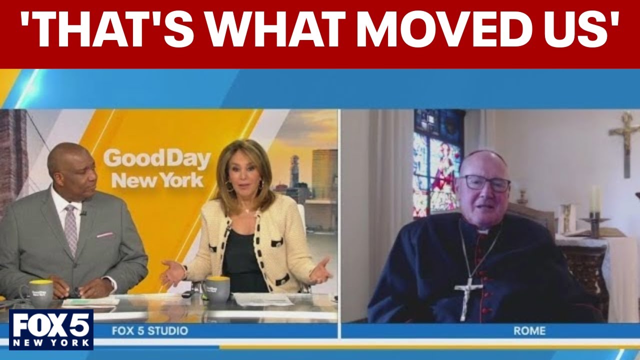 Cardinal Dolan on Pope Leo XIV: 'He touched our hearts'