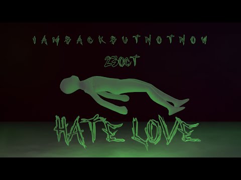 23Oct - Hate Love [Official Visualizer]