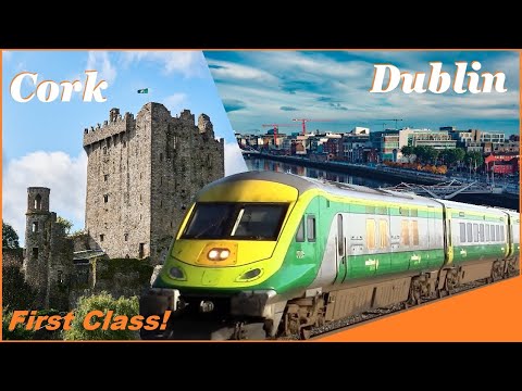 Irish Rail from Dublin to Cork | FIRST CLASS | Seats, booking, amazing views, visiting Ireland!