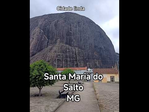 Santa Maria do Salto, uma linda cidade do interior de MG, cercada por lindos paredões de pedra