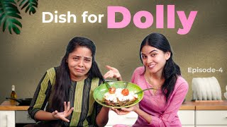 Dish for Dolly || Part-4 || Niha sisters || Comedy