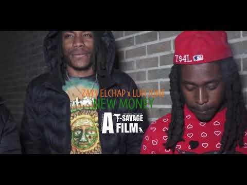 ZAYY ELCHAP x LUH JUNE “NEW MONEY” A T-SAVAGE FILM