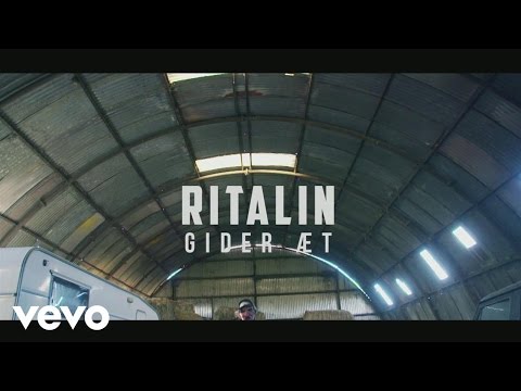 Ritalin - Gider Æt