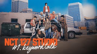 우리칠의 [WALK] 키워드 토크‍와 비하인드 썰🚶🏻‍♂️💬 | #NCT127 Spotlight Clips #1