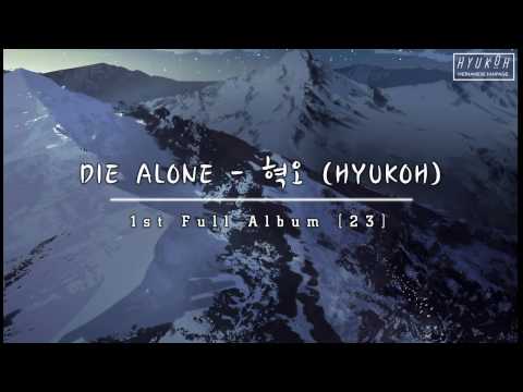 [VIETSUB+ENGSUB] DIE ALONE - HYUKOH (혁오)