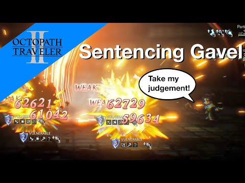 How to learn Hikari Sentencing Gavel Skill and Build - Octopath Traveler 2