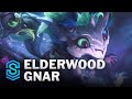 Elderwood Gnar Skin Spotlight - League of Legends