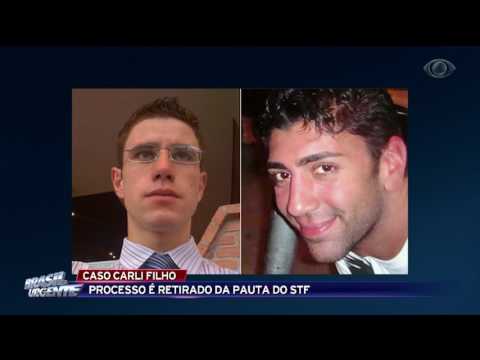 Caso Carli Filho: Processo é retirado da pauta do STF