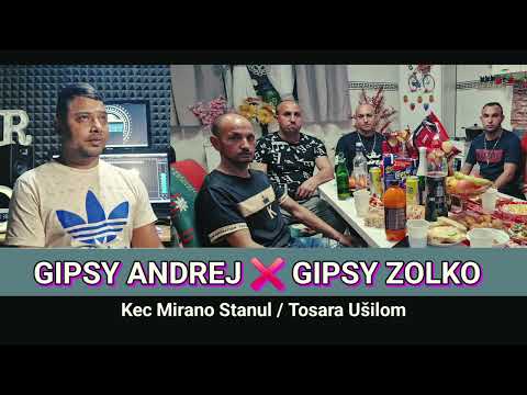 Gipsy Andrej ❌️ Gipsy Zolko ( Kec Mirano Stanul / Tosara Ušilom (Cover 2025 ) 🥃🎙