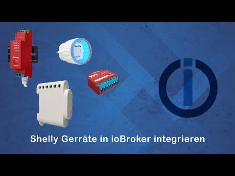 Reading Shelly devices in ioBroker - PV system measurement with Shelly and ioBroker
