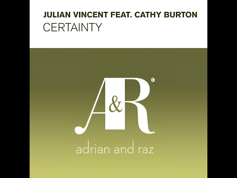 Julian Vincent feat. Cathy Burton - Certainty (Mark Otten Dub) (2013)