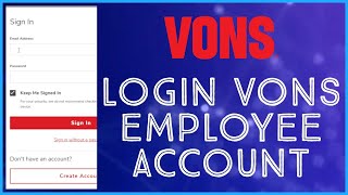 VONS Employee Login: How To Login To VONS Employee Portal 2023