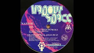 Vapourspace – Vista Humana (Ekxtra Plastik Tekxture)