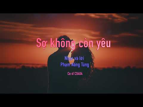 Sợ không còn yêu Sheet - CS404