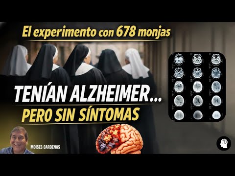 EL EXPERIMENTO CON  678 MONJAS: TENIAN ALZHEIMER PERO SIN SINTOMAS