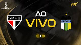 SÃO PAULO X O'HIGGINS | AO VIVO E COM IMAGENS | CONMEBOL SUDAMERICANA