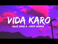 Vida Karo Lyrics Full Song Arijit Singh Jonita Gandhi AR Rahman