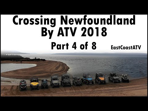 Crossing Newfoundland by ATV 2018 - Part 4