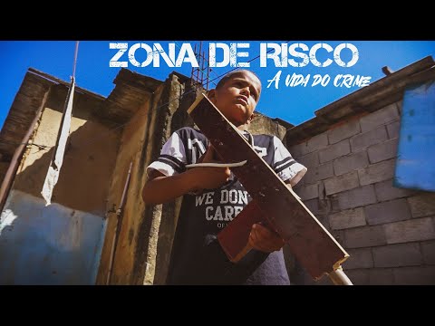 Zona de Risco - A Vida do Crime - Video Clipe Oficial