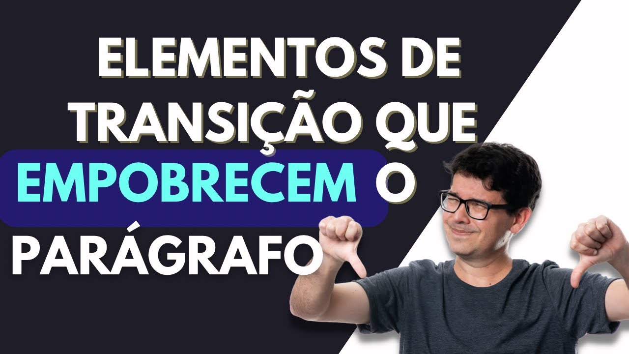 NÃO COMECE PARÁGRAFOS ASSIM!