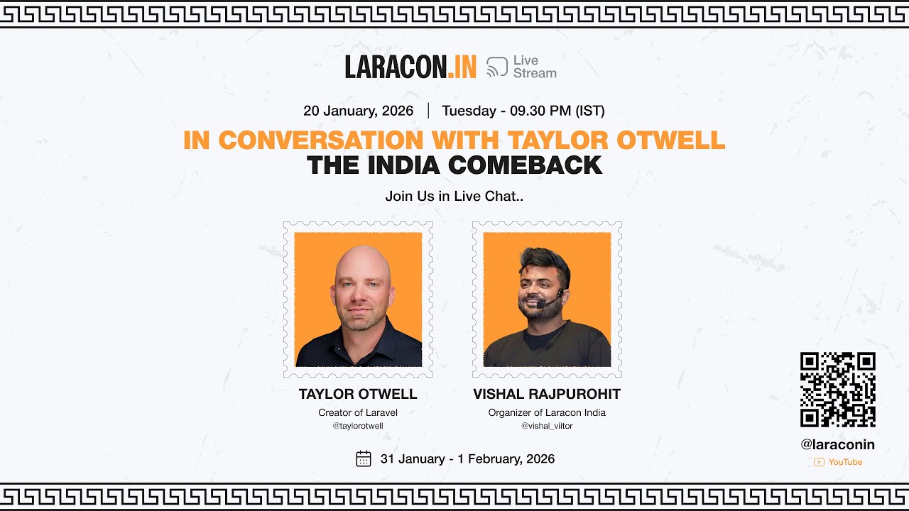 In conversation with Taylor Otwell: The India Comeback - Hosted by Vishal Rajpurohit