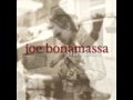 Joe Bonamassa - You Upset Me Baby 