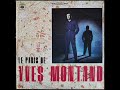 Yves Montand - A Paris Dans Chaque Faubourg "Du Film 14 Juillet" - Le Paris de...